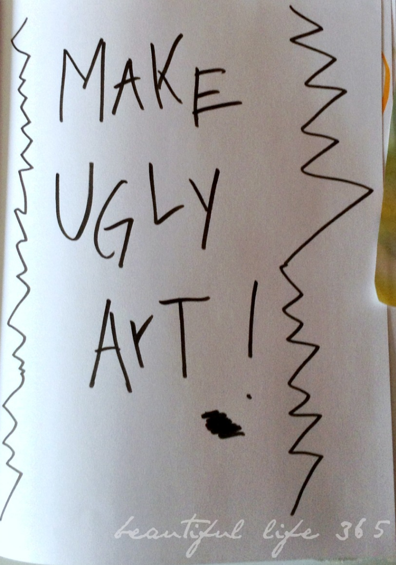 Do you fret over Ugly Art Journal Pages? 